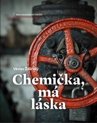 Žďárský, Václav - Chemička, má láska