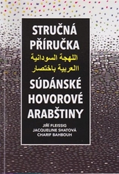 Bahbouh, Charif - Stručná příručka súdánské hovorové arabštiny