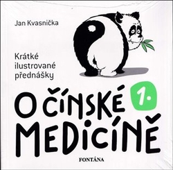 Kvasnička, Jan - O čínské medicíně 1.