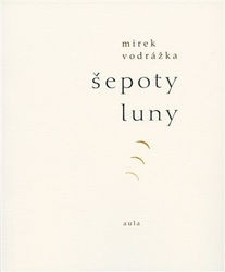 Vodrážka, Mirek - Šepoty Luny