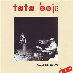 Tata Bojs - Šagalí léta 89-97