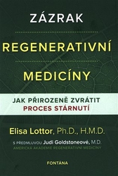 Lottor, Elisa - Zázrak regenerativní medicíny