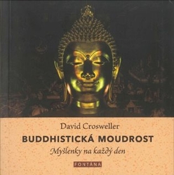 Crosweller, David - Buddhistická moudrost