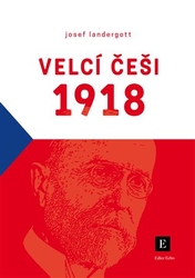 Landergott, Josef - Velcí Češi 1918