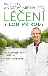 Michalsen, Andreas - Léčení silou přírody