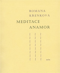 Křenková, Romana - Meditace Anamor