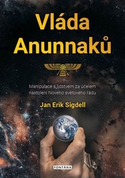 Sigdell, Jan Erik - Vláda Anunnaků