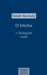 Akvinský, Tomáš - O hříchu v Teologické sumě