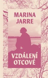 Jarre, Marina - Vzdálení otcové