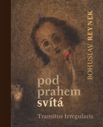 Reynek, Bohuslav - Pod prahem svítá