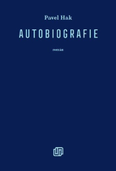 Hak, Pavel - Autobiografie