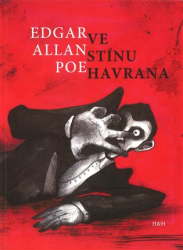 Poe, Edgar Allan - Ve stínu Havrana