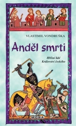 Vondruška, Vlastimil - Anděl smrti