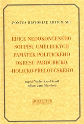 Vendl, Václav Karel - Edice nedokončeného soupisu uměleckých památek politického okresu pardubicko-holicko-přeloučského