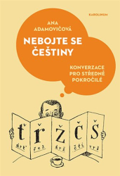 Adamovičová, Ana - Nebojte se češtiny