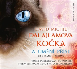 Michie, David - Dalajlamova kočka a umění příst