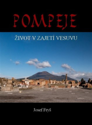 Fryš, Josef - Pompeje