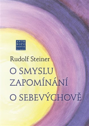 Hradil, Radomil - O smyslu zapomínání. O Sebevýchově