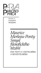 Merleau-Ponty, Maurice - Smysl filosofického tázání