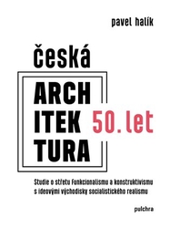 Halík, Pavel - Česká architektura 50. let