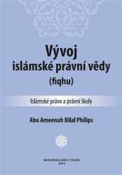 Philips, Abu Ameenah Bilal - Vývoj islámské právní vědy