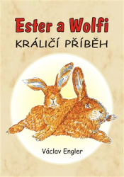 Engler, Václav - Ester a Wolfi