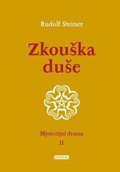 Steiner, Rudolf - Zkouška duše