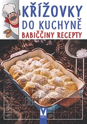 Křížovky do kuchyně - babiččiny recepty