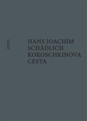 Schädlich, Hans Joachim - Kokoschkinova cesta