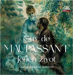 Maupassant, Guy de - Jeden život