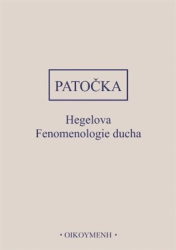 Patočka, Jan - Hegelova Fenomenologie ducha