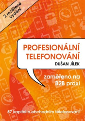 Jílek, Dušan - Profesionální telefonování