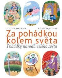 Kocourek, Vítězslav - Za pohádkou kolem světa