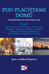 Honsovi, Jana a Otakar - Pod plachtami domů