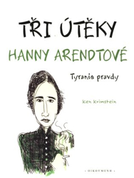 Krimstein, Ken - Tři útěky Hanny Arendtové