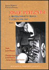 Míšková, Alena - Josef Pfitzner a protektorátní Praha v letech 1939-1945. Svazek  1