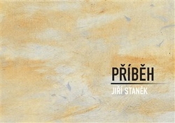 Staněk, Jiří - Příběh