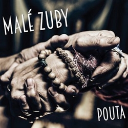 Malé zuby - Pouta. Malé zuby