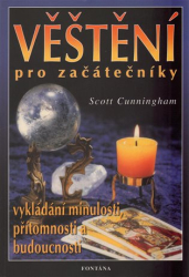 Cunningham, Scott - Věštění pro začátečníky