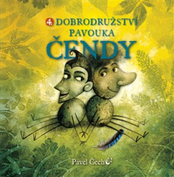 Čech, Pavel - 4. Dobrodružství pavouka Čendy (malý)