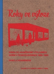 Kramerová, Daniela - Roky ve výloze