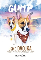 Rožek, Filip - Gump: Jsme dvojka