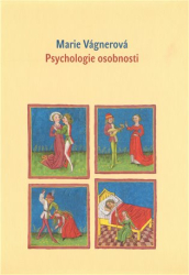 Vágnerová, Marie - Psychologie osobnosti