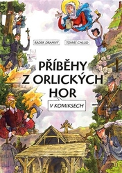 Drahný, Radek - Příběhy z Orlických hor v komiksech