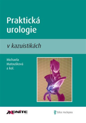 Matoušková, Michaela - Praktická urologie v kazuistikách