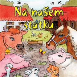 Kyršová, Zuzana - Na našem statku