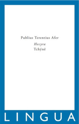 Afer , Publius Terentius - Hecyra / Tchýně