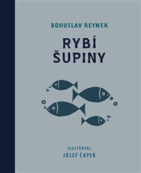 Reynek, Bohuslav - Rybí šupiny