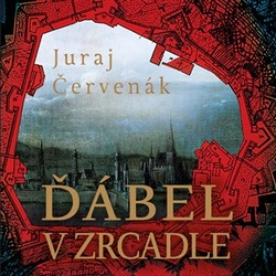 Červenák, Juraj - Ďábel v zrcadle