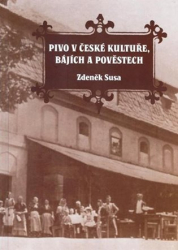 Susa, Zdeněk - Pivo v české kultuře, bájích a pověstech